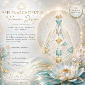 Seelenarchitektur im Human Design
